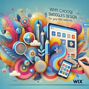 Why Choose Smoogles Design for Your Wix Website