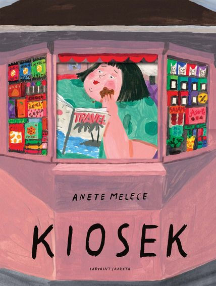 Kiosek; Anete Melece
