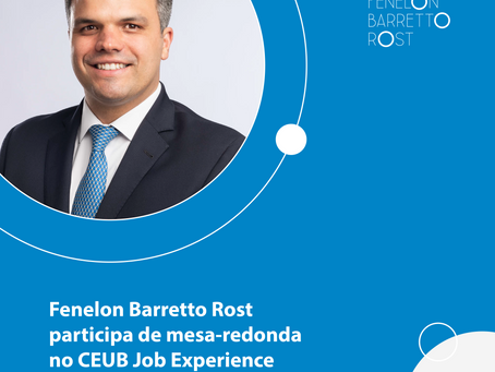 Fenelon Barretto Rost participa de mesa-redonda no CEUB Job Experience