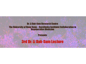 [3rd Dr. Li Dak-Sum Lecture]