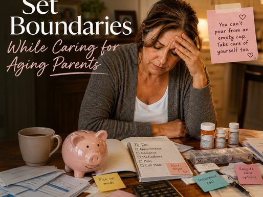 How to Set Boundaries While Caring for Aging Parents