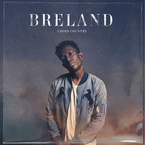 BRELAND 'Cross Country' Album Review