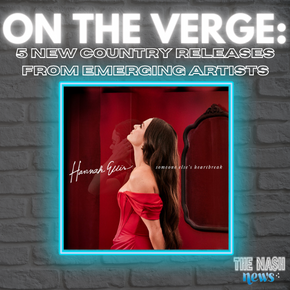 On The Verge: 5 More New Country Releases