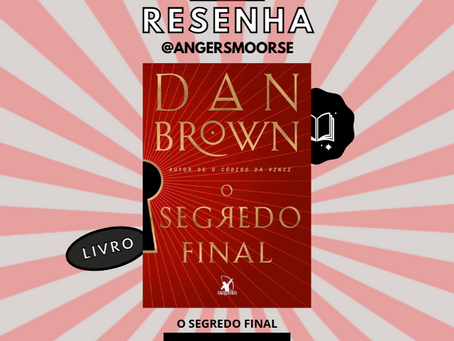 Resenha - O Segredo Final