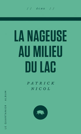 La nageuse au milieu du lac