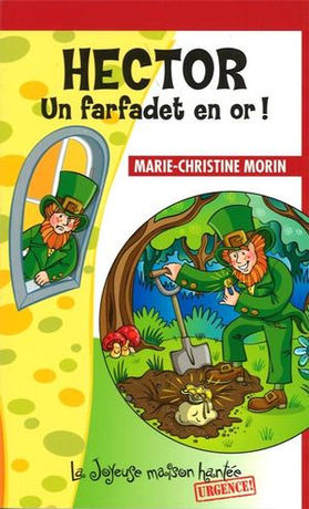 Hector, un farfadet en or!