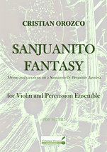 SANJUANITO FANTASY for violin and percussion ensemble