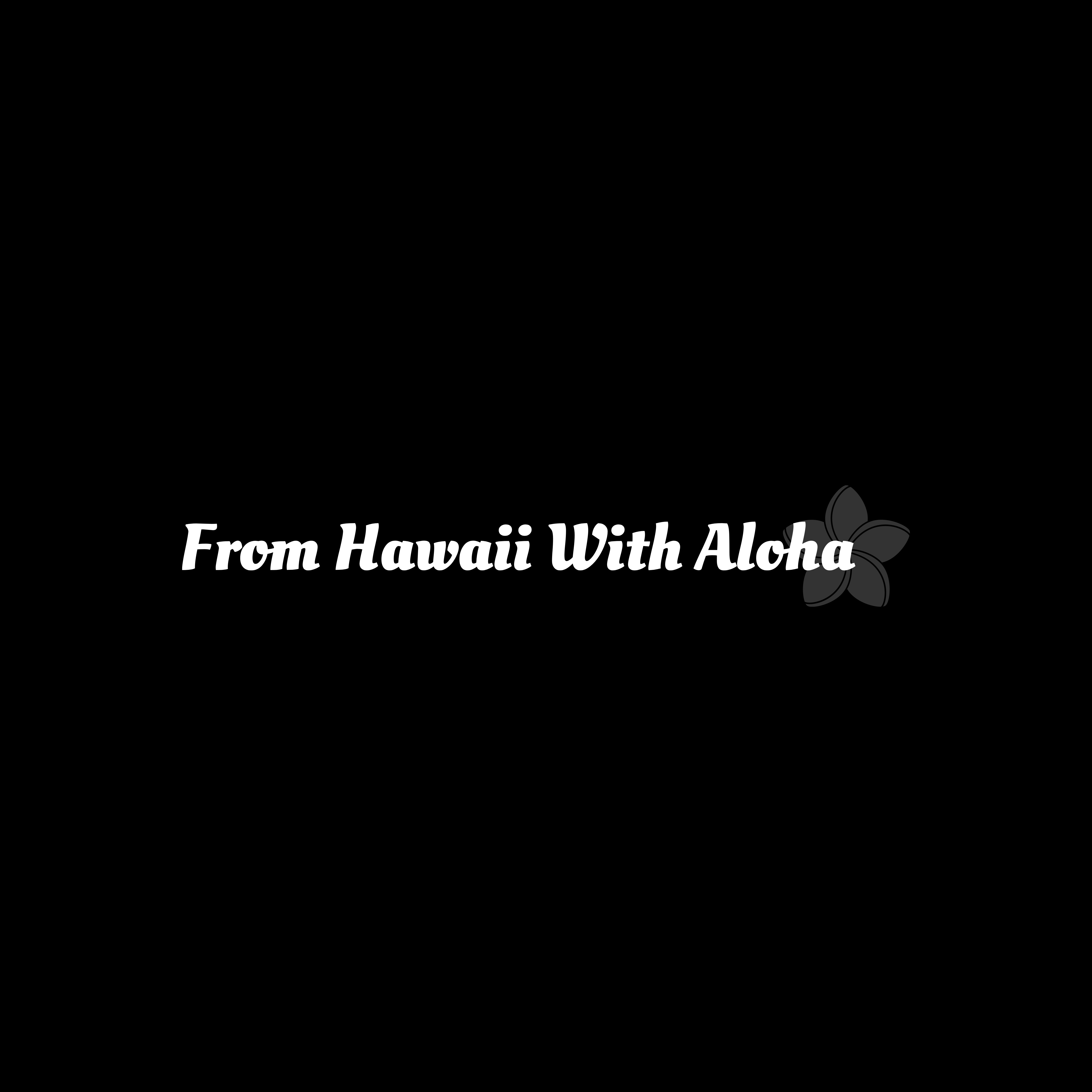 From Hawaii With Aloha photo 1 in Mililani Town