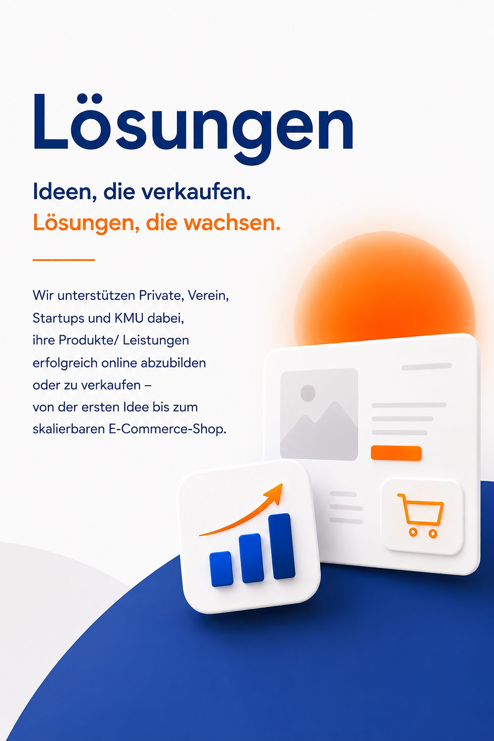 Lösungen: Ideen, die verkaufen. Lösungen, die wachsen.