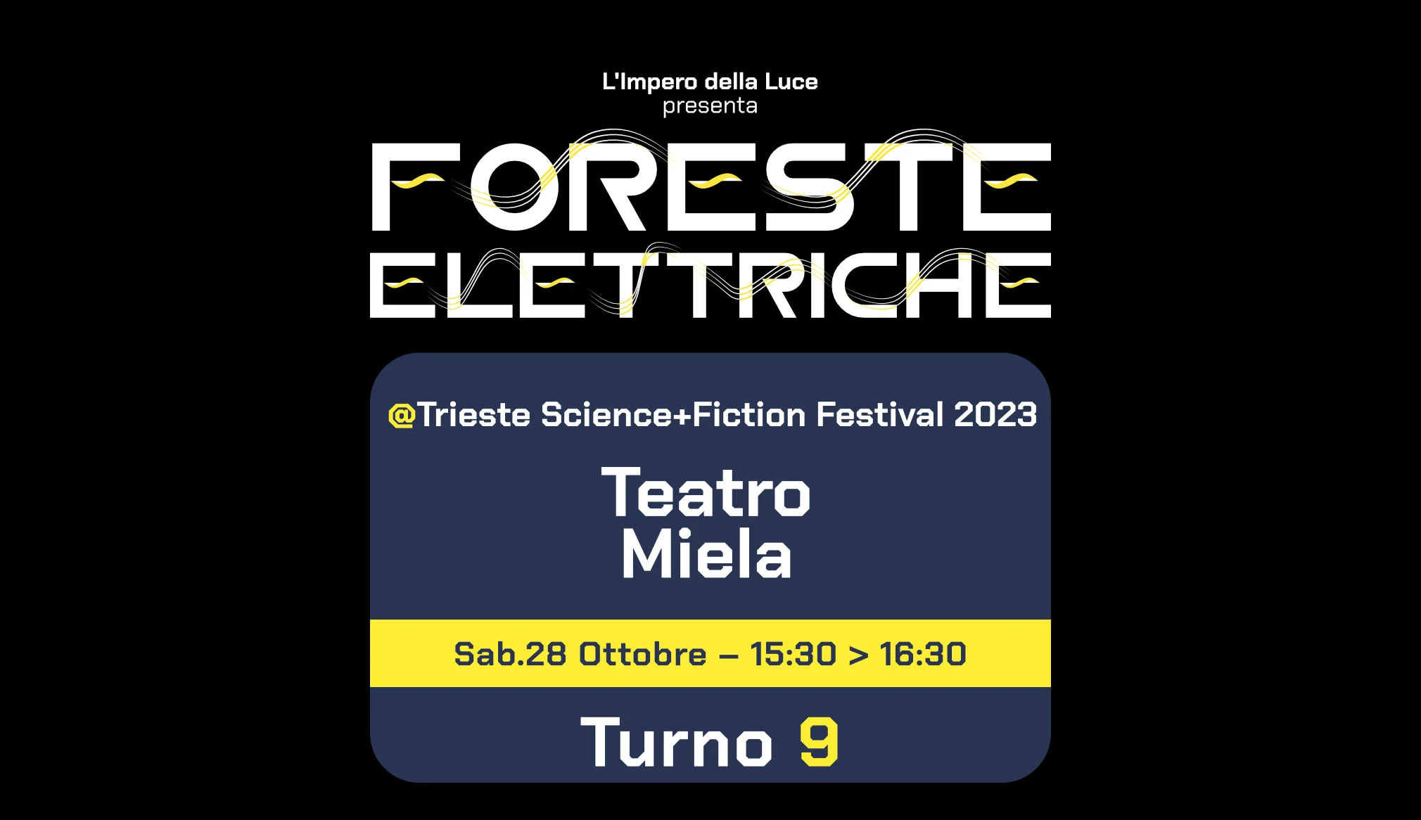 TS+FFestival | Turno 9 • Teatro Miela