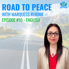 Episode 16 - English Podcast Episode Published!!! (Road to Peace with Marquess Rubina)