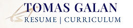 Tomas Galan - Resume | CV