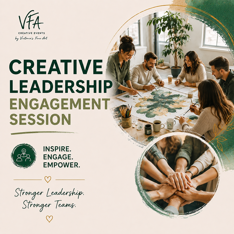 Promotional poster for VFA Creative Events: team painting, hands stacked, with text Creative Leadership Engagement Session and Inspire. Engage. Empower.