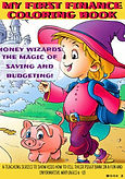Coloring Book For Kids - Money Wizards: THe Magic of Saving and Budgeting