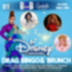 Disney Channel Drag Bingo & Brunch - 11AM