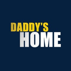 DADDY'S HOME
