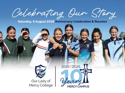 SAVE THE DATE – Saturday, 9 August 2025 | 10 Years Mercy Campus