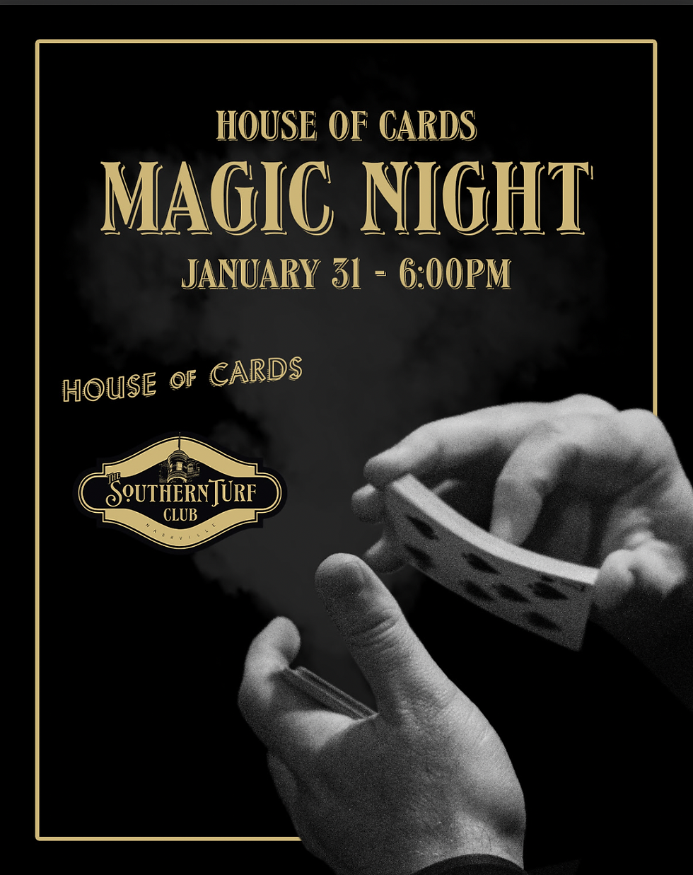 House of Cards Magic Night