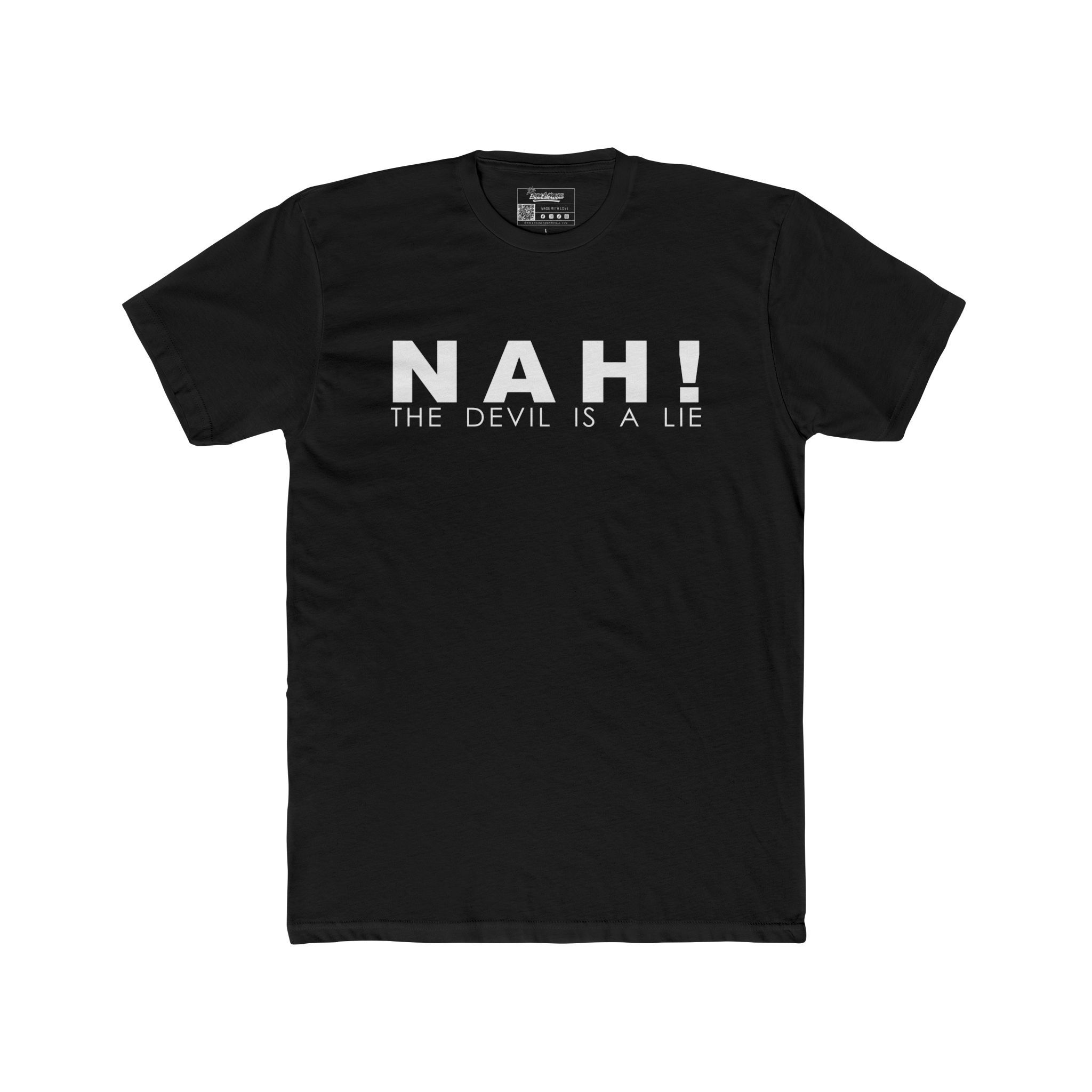 NAH! The Devil Is A Lie Tee