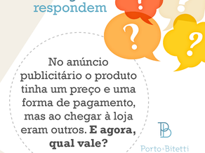Diferença de preços no anúncio e na loja. Como agir?