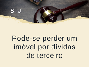 Pode-se perder um imóvel por dívidas de terceiro
