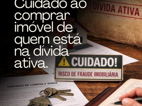 Cuidado ao comprar imóvel de quem está na dívida ativa
