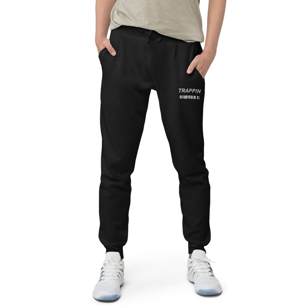 [S1] Unisex ''TRAPPIN'' -Fleece sweatpants