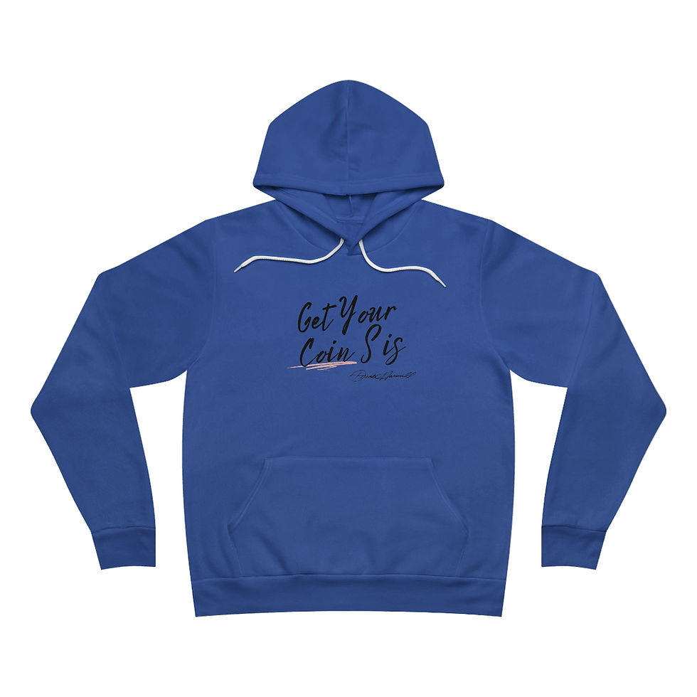 Thumbnail: Get Your Coin Sis Fleece Pullover Hoodie