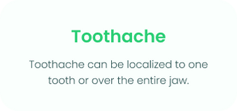 Toothache