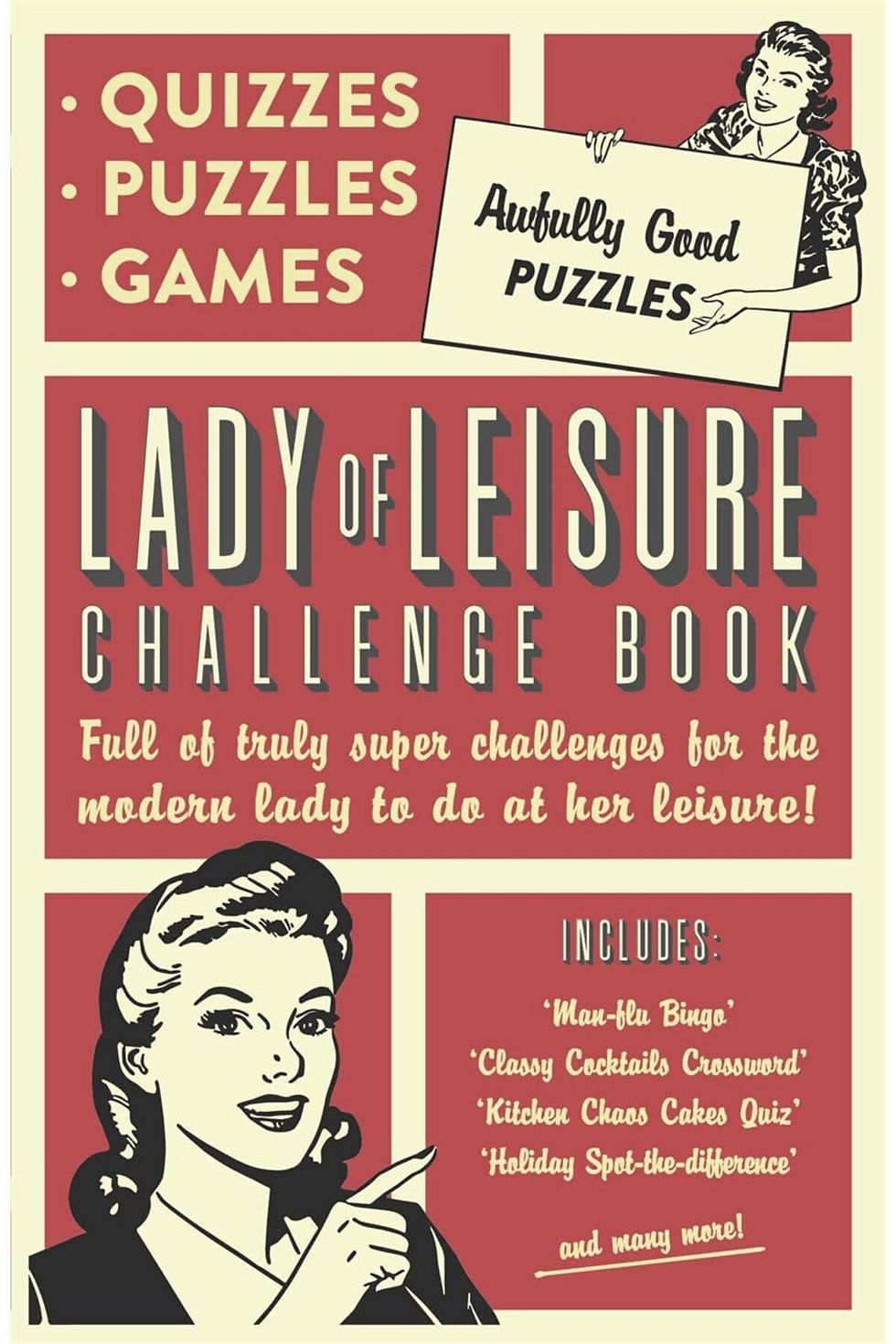 Lady of Leisure: Awfully Good Puzzles, Quizzes and Games 1169806