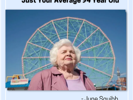 Just Your Average 94 Year Old
