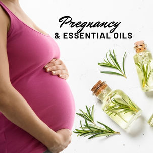 Essential oils for pregnancy