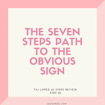 The Seven Fold Path to the Obvious Sign by Tai Lopez