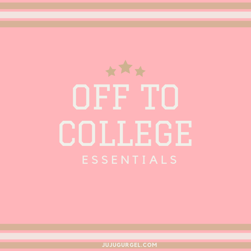 off to college essentials