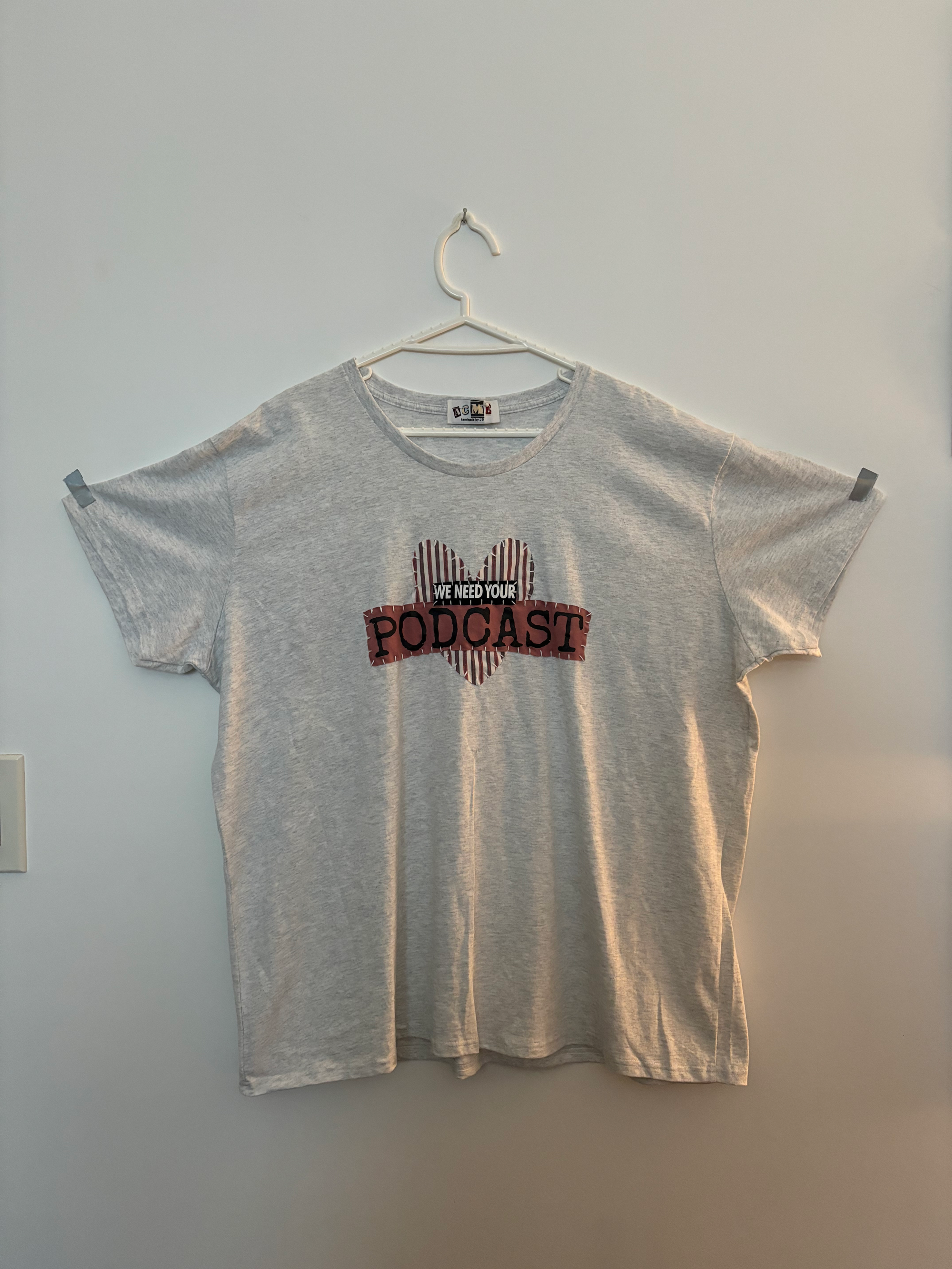 We Need Your Podcast Tee