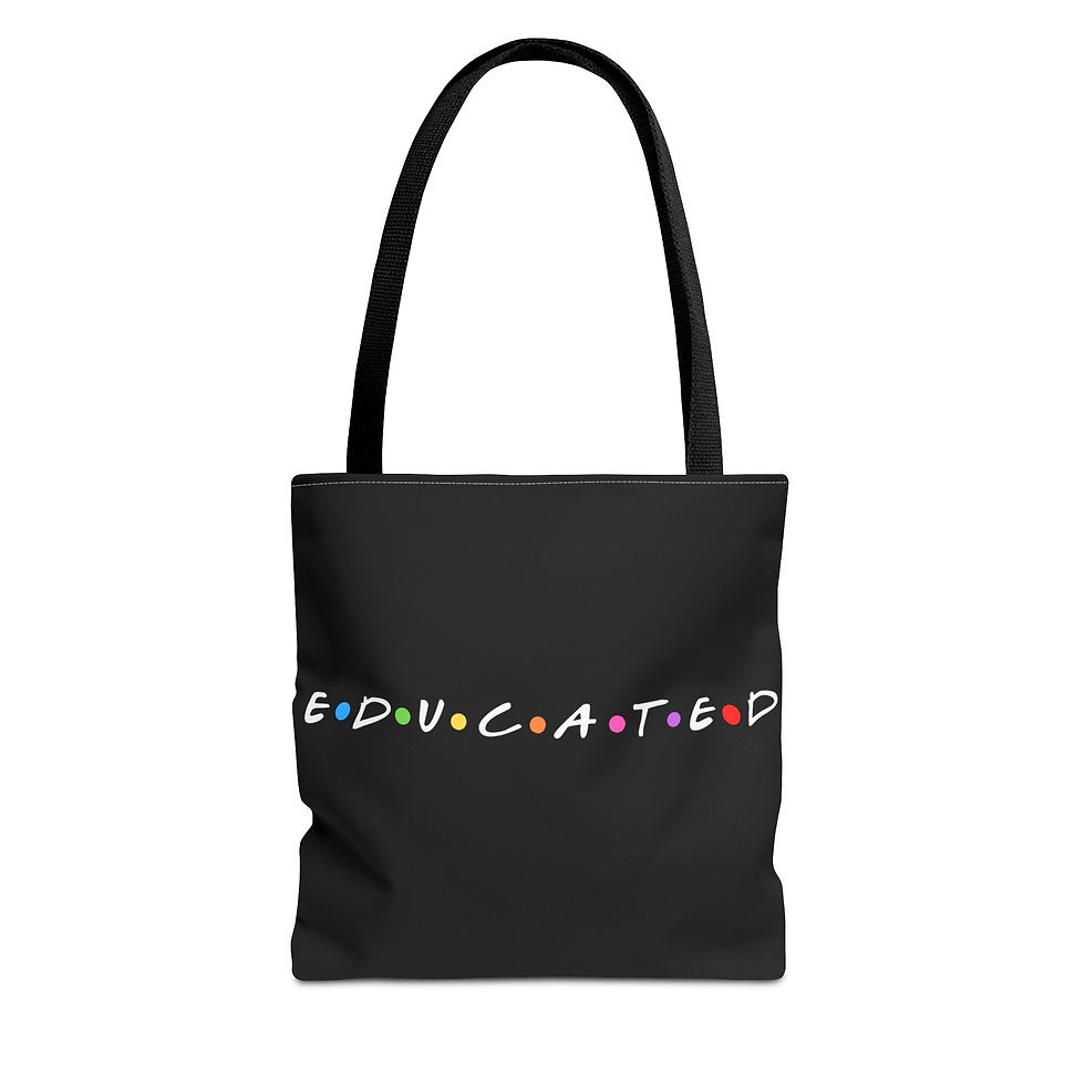 Educated Tote Bag