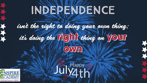 Independence...
