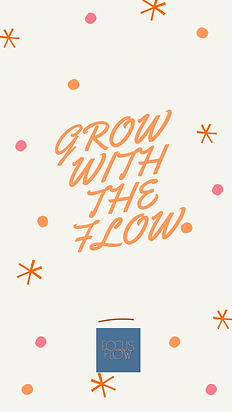 grow with the flow.png