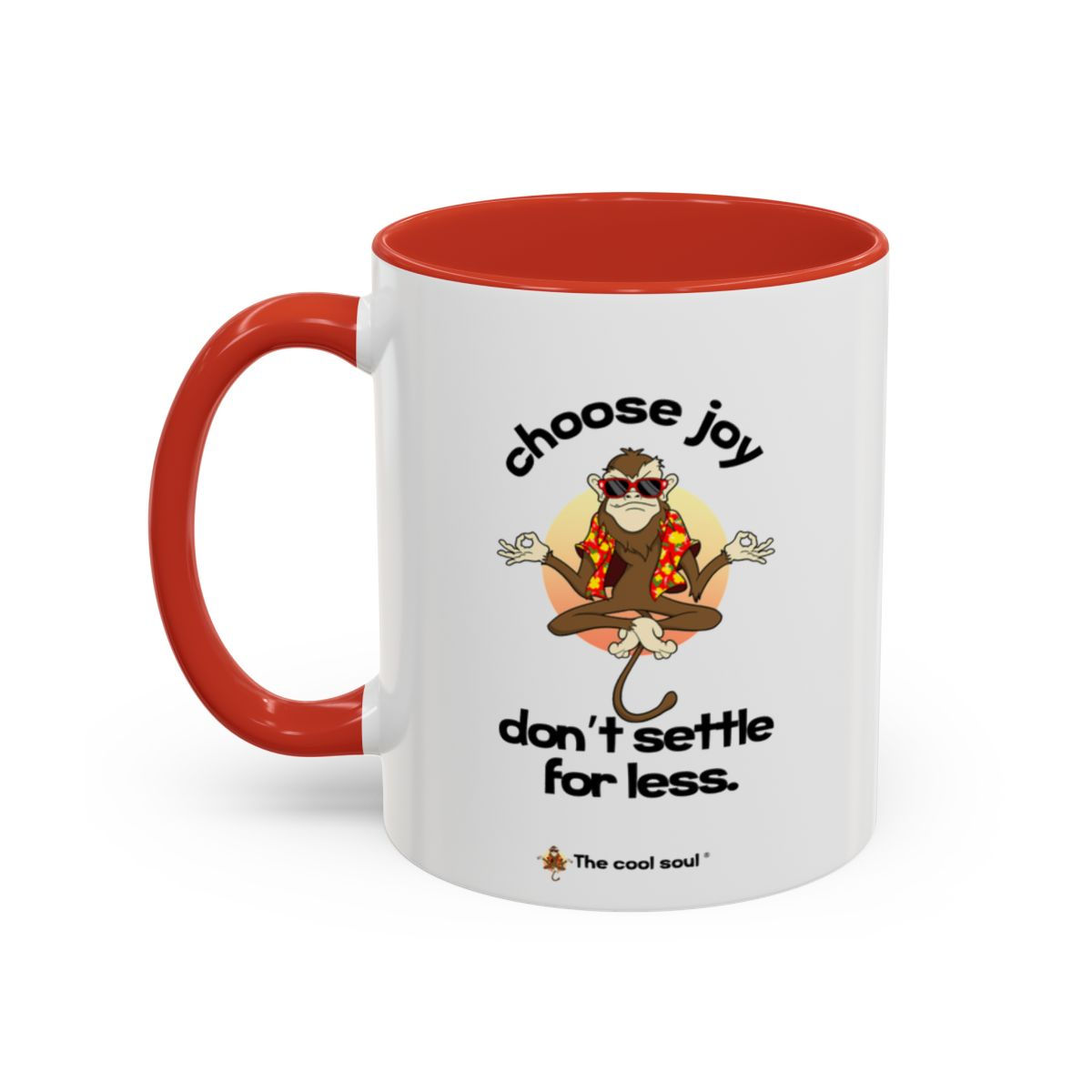 Choose joy don't settle for less - Accent Coffee Mug (11, 15oz)