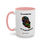 Thumbnail: Te conviertes - Accent Coffee Mug (11, 15oz)