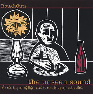 RoughCuts-TheUnseenSound.jpeg