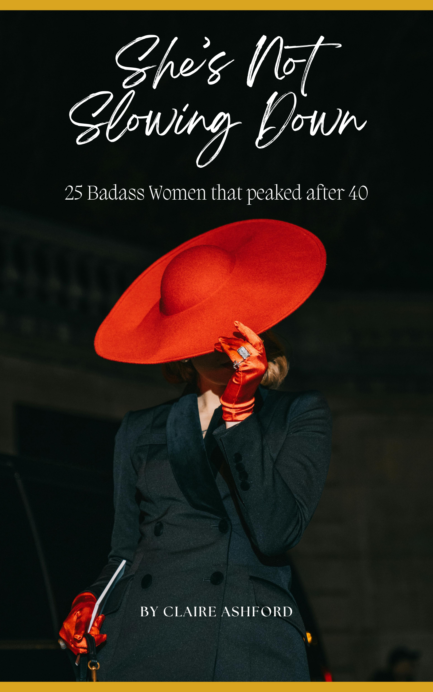 She's Not Slowing Down: 25 Badass Women Who Peaked After 40