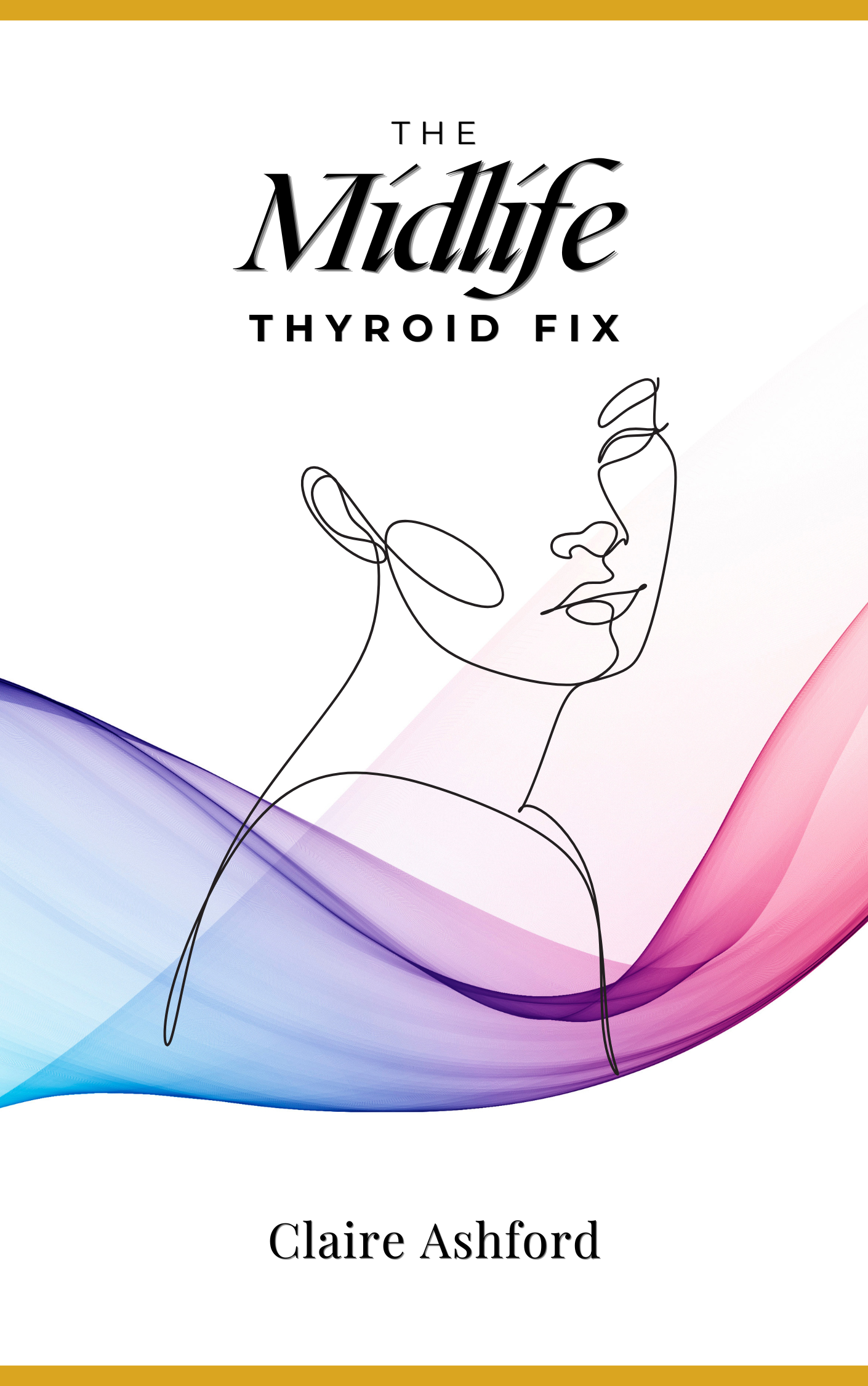 The Midlife Thyroid Fix