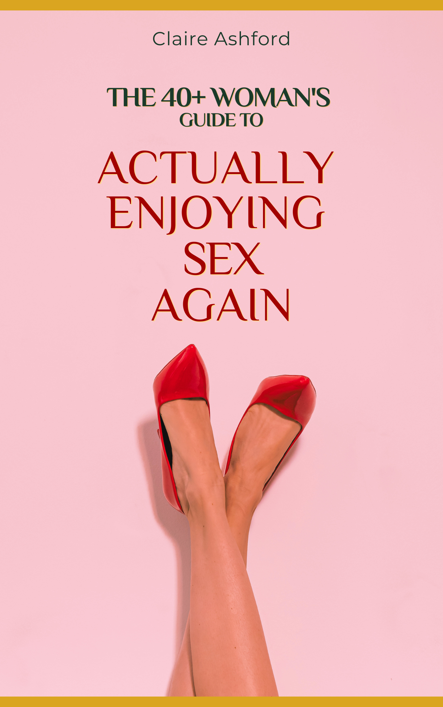 The 40+ Woman's Guide to Actually Enjoying Sex Again
