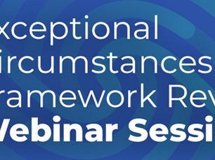 Have your say: Exceptional Circumstances Framework review – join an online Webinar