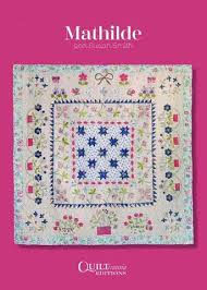 Mathilde Quilt Pattern - Susan Smith