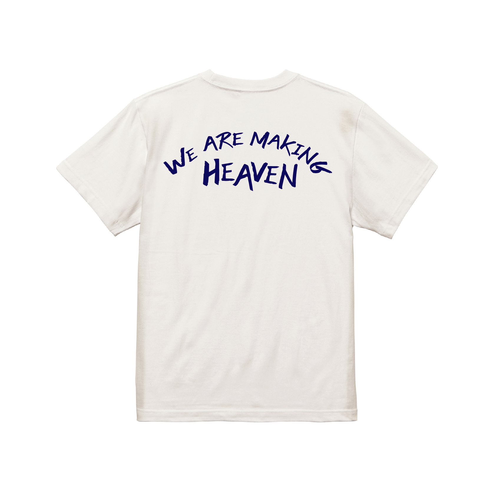 WEARE MAKING HEAVEN T-shirts