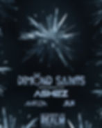 Dimond Saints, Ashez, Akriza & Juju @ Realm PDX