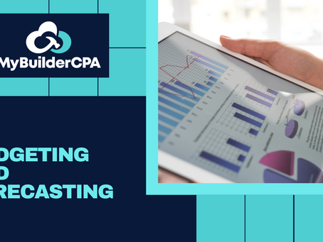 Forecasting and Budgeting with MyBuilderCPA