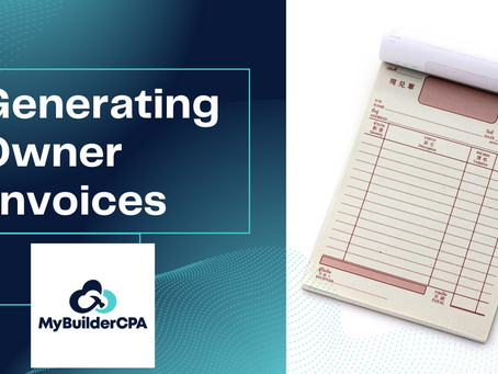 Streamlining Homeowner Invoicing with MyBuilderCPA